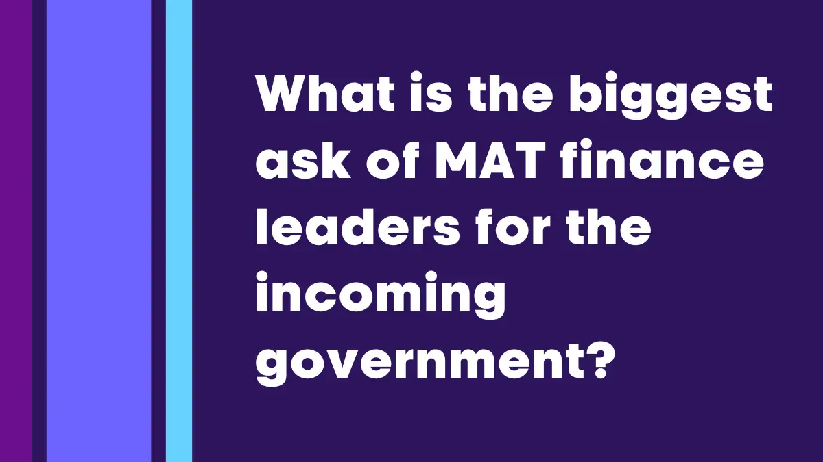 Biggest ask of MAT finance Leaders Thumbnail